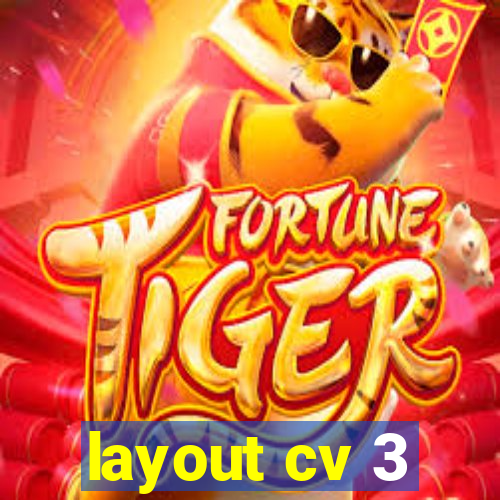 layout cv 3
